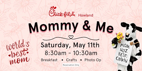 Mommy & Me | Chick-fil-A Howland 2024