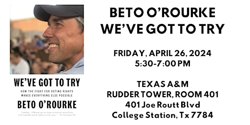 Primaire afbeelding van Beto O'Rourke at Texas A&M: We've Got to Try
