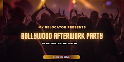 Bollywood Afterwork Party, Berlin primary image