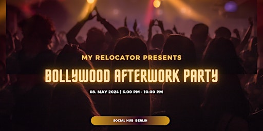 Hauptbild für Bollywood Afterwork Party, Berlin