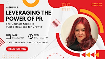 Imagen principal de Leveraging the Power of PR with Tracy Lamourie