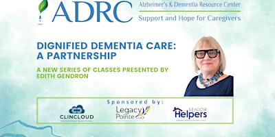 Image principale de Dignified Dementia Care: A Partnership