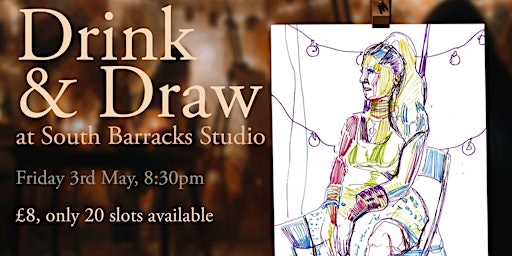 KITCHEN STUDIOS 10 - Drink and Draw at Kitchen Studios