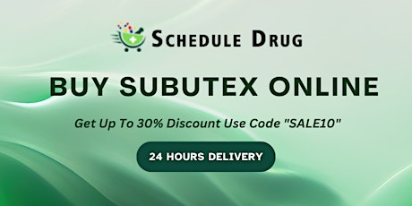 Buy Subutex Online From Authentic Store