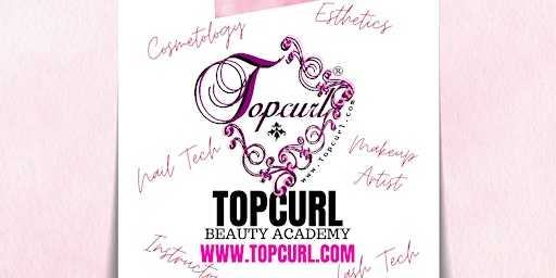 Topcurl Beauty Academy Open House primary image