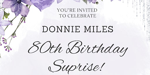 Donnie's 80th Birthday Surprise primary image