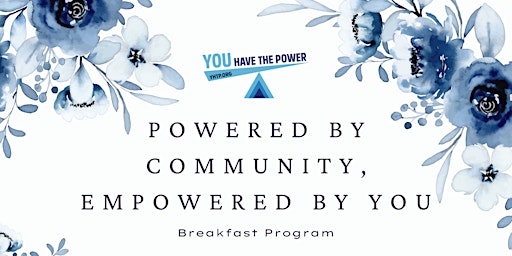 Imagem principal do evento Powered by Community, Empowered by You Breakfast Program