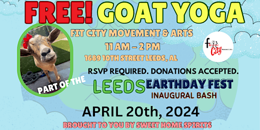 Imagem principal do evento 12:15 PM Leeds Earthday Fest GOAT YOGA at Fit CIty Movement & Arts