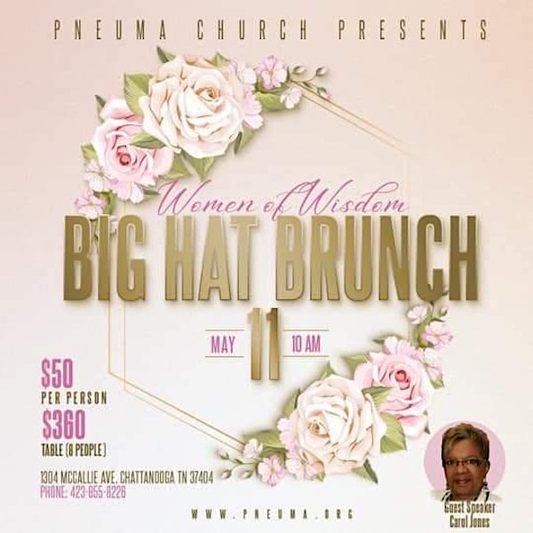 Pneuma's W.O.W. Ministry Presents 2024 Big Hat Brunch