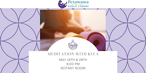 Imagem principal de Meditation with Kyla Romain - Petawawa Library