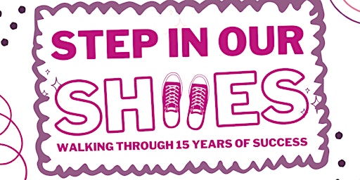 Imagem principal de Saturday Session Series West:  Step In Our Shoes (15 Year Celebration)
