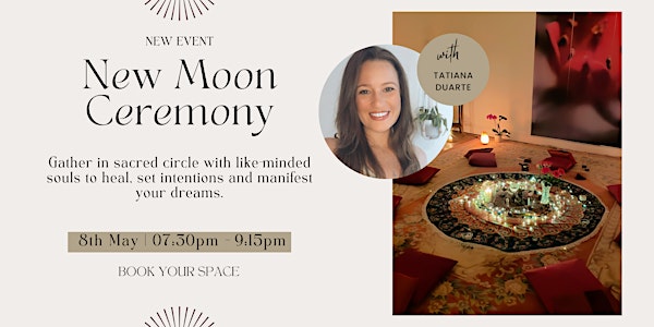 New Moon Ceremony • Women's Circle