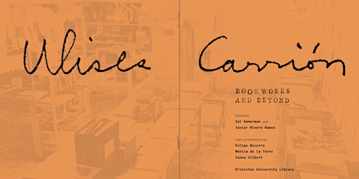 "Ulises Carrion: Bookworks and Beyond" Book Launch  primärbild