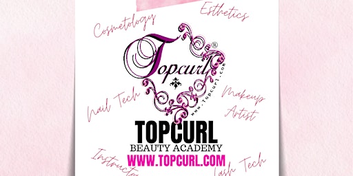 Open House- Topcurl Beauty Academy primary image