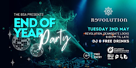 The BSA Presents: The End of Year Party