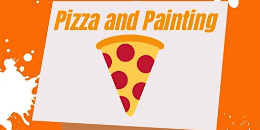 Pizza and Painting!  primärbild