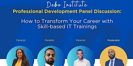 Debo Institute: Professional Development Panel Discussion