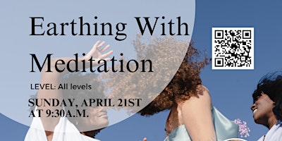 Imagen principal de H4H Mental Wellness Series (Part Two): Earthing 101 With Meditation