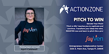 "Pitch to Win" Workshop with April Caldwell