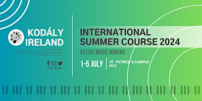 Imagen principal de Kodály Ireland Summer Course 2024 (1st -5th July)