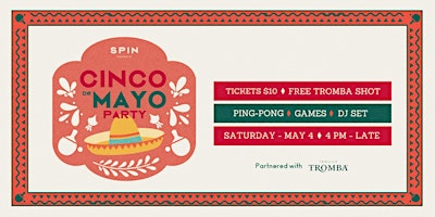Cinco de Mayo Party at SPIN Toronto! primary image
