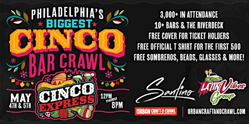 Primaire afbeelding van CINCO EXPRESS Day 2 | Cinco De Mayo Bar Crawl Philadelphia