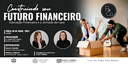 Image principale de Construindo seu FUTURO FINANCEIRO! Educação Financeira e a Jornada da casa