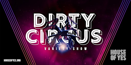 DIRTY CIRCUS · Variety Show  primärbild