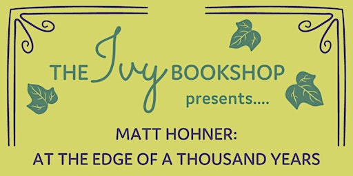 Matt Hohner: At the Edge of a Thousand Years (Poetry Panel) primary image