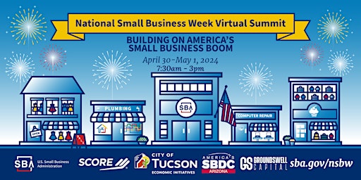 SBA's National Small Business Week 2 day Summit primary image