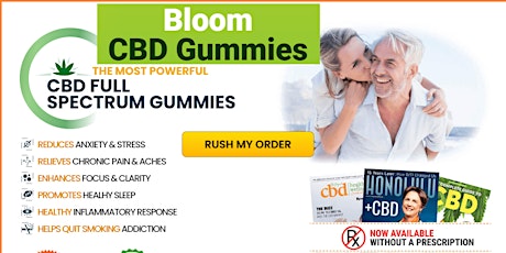 Bloom CBD Gummies OFFICIAL - Get Bloom Gummies 60% Off Today Only!