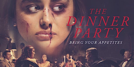 Horror Movie Night: "The Dinner Party"