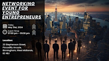Immagine principale di Business Networking For Young Entrepreneurs Birmingham 