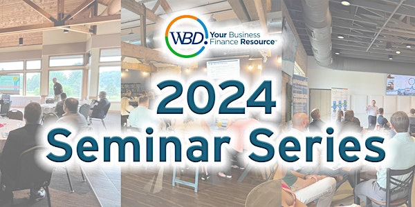 WBD 2024 Seminar Series - Eau Claire, WI