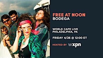Imagen principal de WXPN Free At Noon with BODEGA