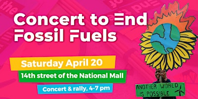 End The Era of Fossil Fuels - Earth Day Concert primary image