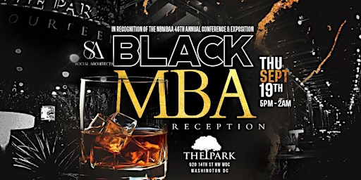 Image principale de BLACK MBA CONFERENCE RECEPTION AT THE PARK