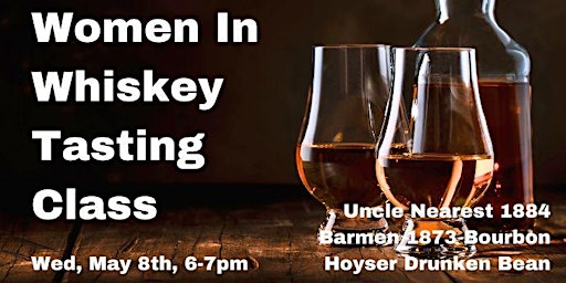 Primaire afbeelding van Women In Whiskey Tasting Class