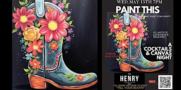 Paint this gorgeous  "FILL YOUR BOOTS" Canvas!