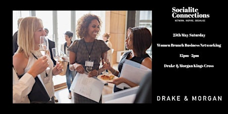 Female Brunch Business Networking at Drake & Morgan Kings X
