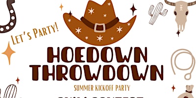 Imagem principal do evento Hoedown Throwdown- Summer Kickoff Party