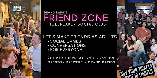 GR Friend Zone:  An Icebreaker Social Club @ TBD (Location coming soon) primary image