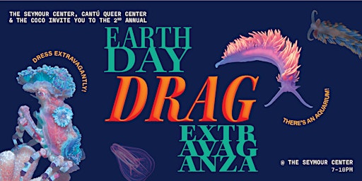 Imagem principal do evento Earth Day Drag Extravaganza