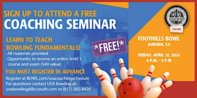 Primaire afbeelding van USA Bowl offers FREE youth coaching seminar at Foothills Bowl in Auburn