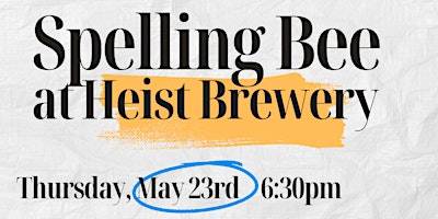 Imagen principal de Spelling Bee at Heist Brewery