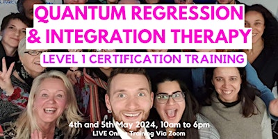 Imagem principal do evento Quantum Regression and Integration Therapy Level 1 Certification Course