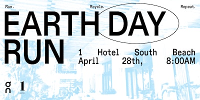 Earth Day with On and 1 Hotel South Beach primary image