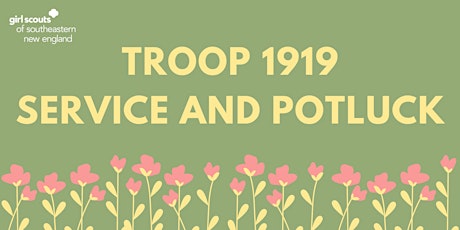 Troop 1919 Service & Potluck