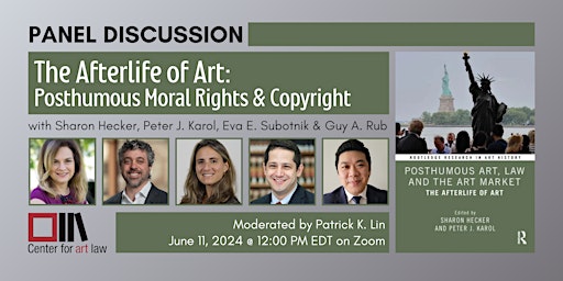 Image principale de The Afterlife of Art: Posthumous Moral Rights & Copyrights