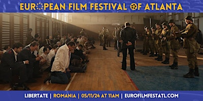 Imagem principal de Libertate | Romania | European Film Festival of Atlanta 2024